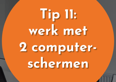Tip 11: Werk met 2 computerschermen